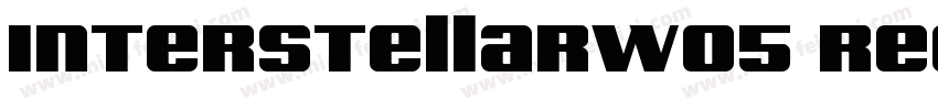 InterstellarW05 Regular Regular字体转换